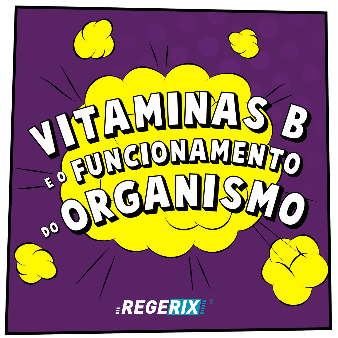 Sabias que as vitaminas do complexo B são essenciais para o normal funcionamento do organismo?